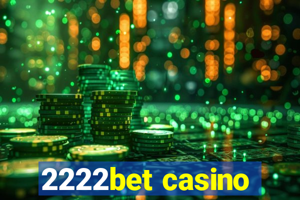 2222bet casino